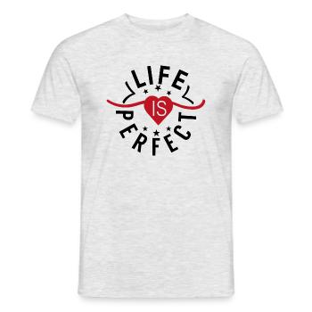 life is perfect - Men's T-Shirt - heather grey - Front - AI Model Male 178 dark (178cm)