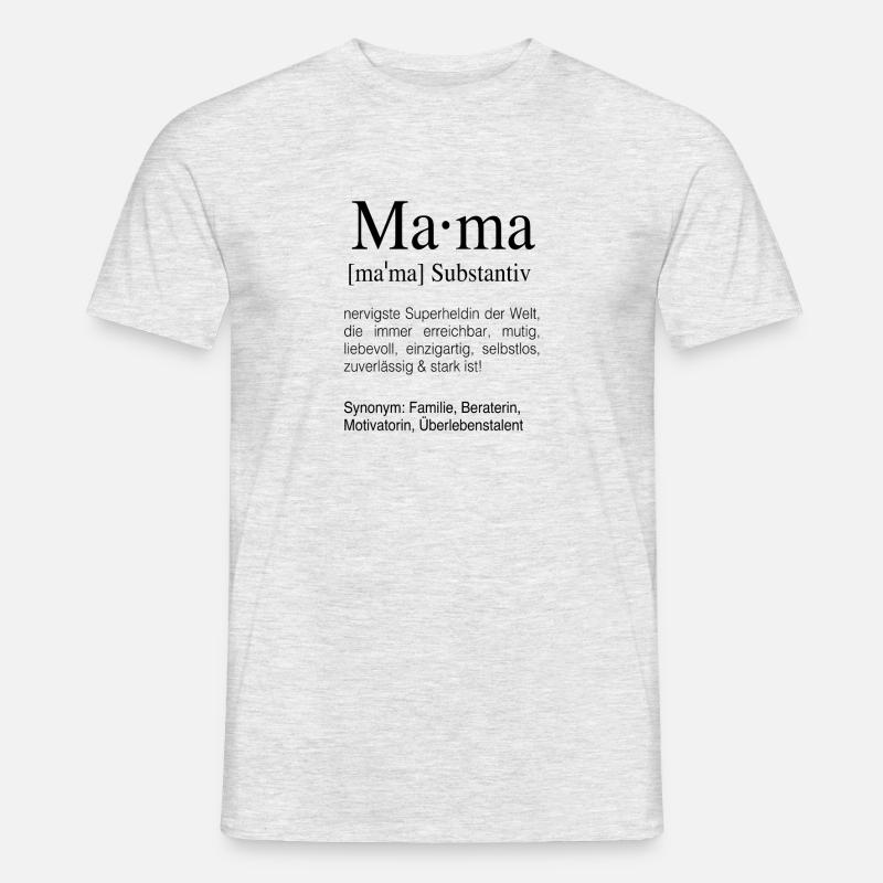 Mama Definition | Liebe Mutter Familie Muttertag - Männer T-Shirt - Grau meliert