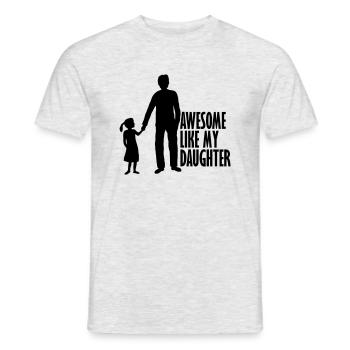 Awesome Like My Daughter - Men's T-Shirt - heather grey - Front - AI Model Male 178 dark (178cm)