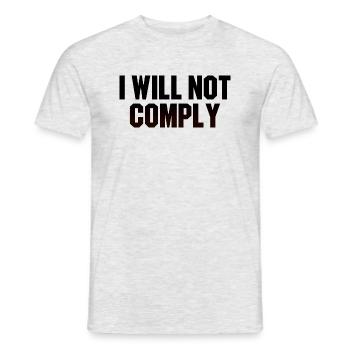 Je ne me conformerai pas à la conception des devis - T-shirt homme - gris chiné - Devant - AI Model Male 178 dark (178cm)