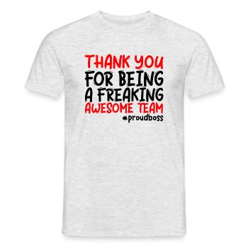 Thank You For Being A Freaking Awesome Team 3 - Men's T-Shirt - heather grey - Front - AI Model Male 178 dark (178cm)