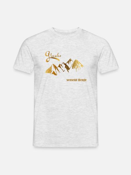 Glaube versetzt Berge - Männer T-Shirt - Grau meliert