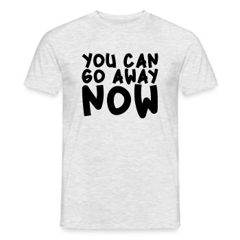 Vous pouvez partir maintenant - T-shirt homme - gris chiné - Devant - AI Model Male 178 dark (178cm)