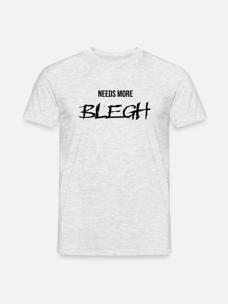 needsmoreblegh black - Männer T-Shirt - Grau meliert