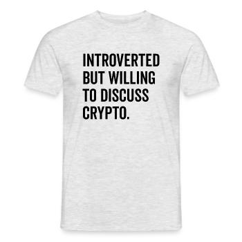 Introvertiert, aber bereit, über Krypto zu diskutieren - Männer T-Shirt - Grau meliert - Vorne - AI Model Male 178 dark (178cm)