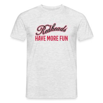 Redheads Have More Fun 3 - Männer T-Shirt - Grau meliert - Vorne - AI Model Male 178 dark (178cm)