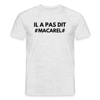 Il a pas dit macarel - T-shirt homme - gris chiné - Devant - AI Model Male 178 dark (178cm)