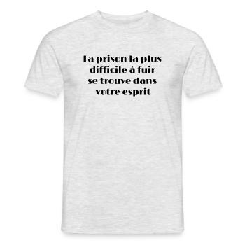 La prison la plus difficile à fuir se trouve... - T-shirt homme - gris chiné - Devant - AI Model Male 178 dark (178cm)