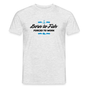 born to fish forced to work - Männer T-Shirt - Grau meliert - Vorne - AI Model Male 178 dark (178cm)