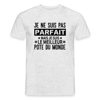 Pas parfait mais je suis le meilleur pote - cadeau - T-shirt homme - gris chiné - Devant - AI Model Male 178 dark (178cm)