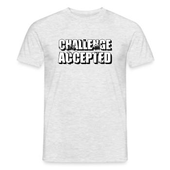 challenge accepted - Men's T-Shirt - heather grey - Front - AI Model Male 178 dark (178cm)