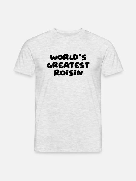 worlds greatest roisin name - Men's T-Shirt - heather grey