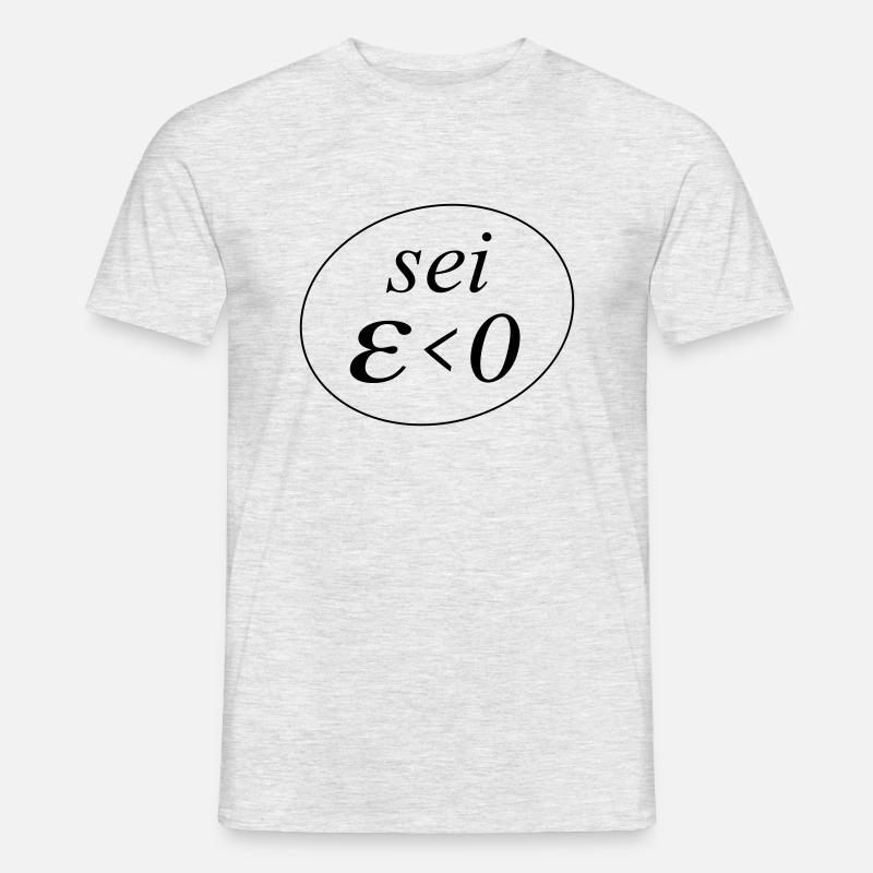 sei Epsilon größer Null - Männer T-Shirt - Grau meliert