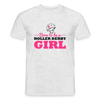 Born to be a roller derby girl - Männer T-Shirt - Grau meliert - Vorne - AI Model Male 178 dark (178cm)