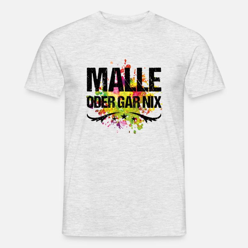 malle oder gar nix farbig - Männer T-Shirt - Grau meliert
