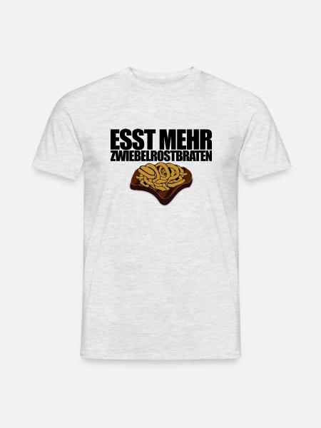 Esst mehr Zwiebelrostbraten, schwäbische Küche - Männer T-Shirt - Grau meliert