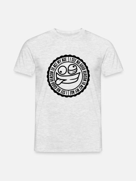 to act my age - Men's T-Shirt - heather grey