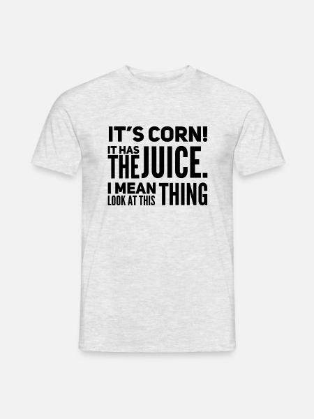 Its corn - Männer T-Shirt - Grau meliert