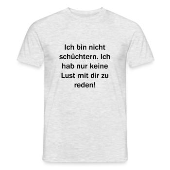 Ich bin nicht schüchtern. - Männer T-Shirt - Grau meliert - Vorne - AI Model Male 178 dark (178cm)