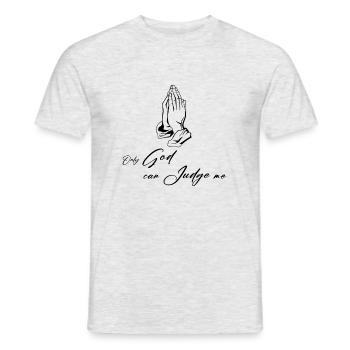 only god can juge me - Männer T-Shirt - Grau meliert - Vorne - AI Model Male 178 dark (178cm)
