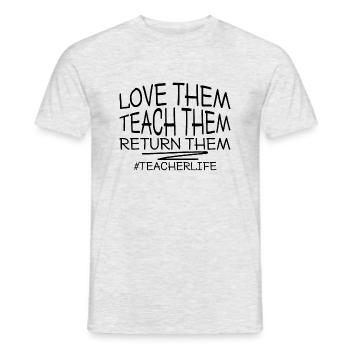 Love Them Teach Them Return Them 2 - Männer T-Shirt - Grau meliert - Vorne - AI Model Male 178 dark (178cm)