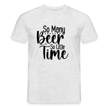 So Many Beer So Little Time - Männer T-Shirt - Grau meliert - Vorne - AI Model Male 178 dark (178cm)