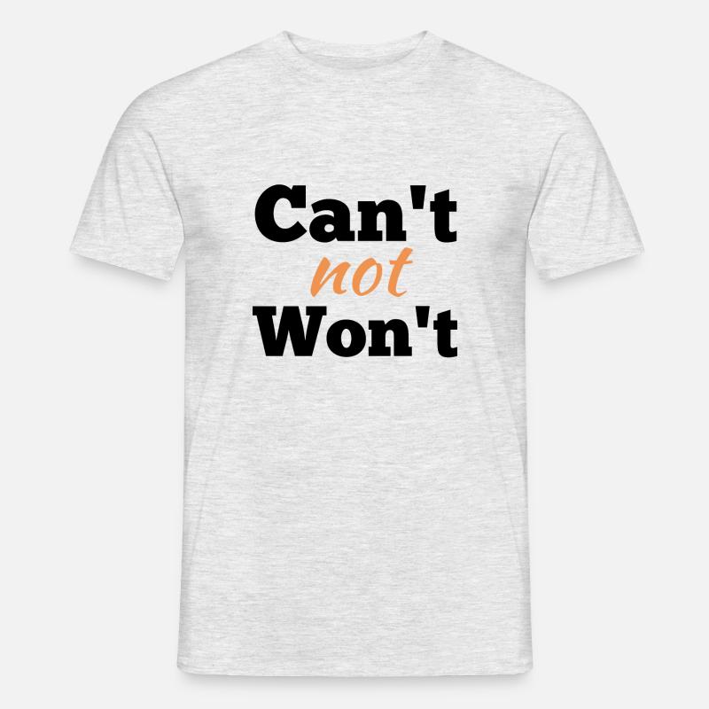 Kann nicht nicht wird nicht - Männer T-Shirt - Grau meliert