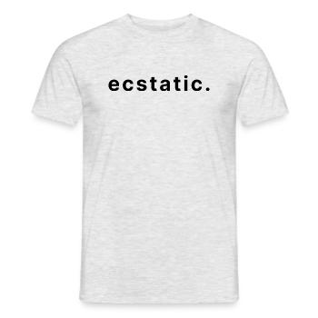 ecstatic. - Männer T-Shirt - Grau meliert - Vorne - AI Model Male 178 dark (178cm)
