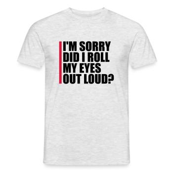 Roll My Eyes Out - Männer T-Shirt - Grau meliert - Vorne - AI Model Male 178 dark (178cm)
