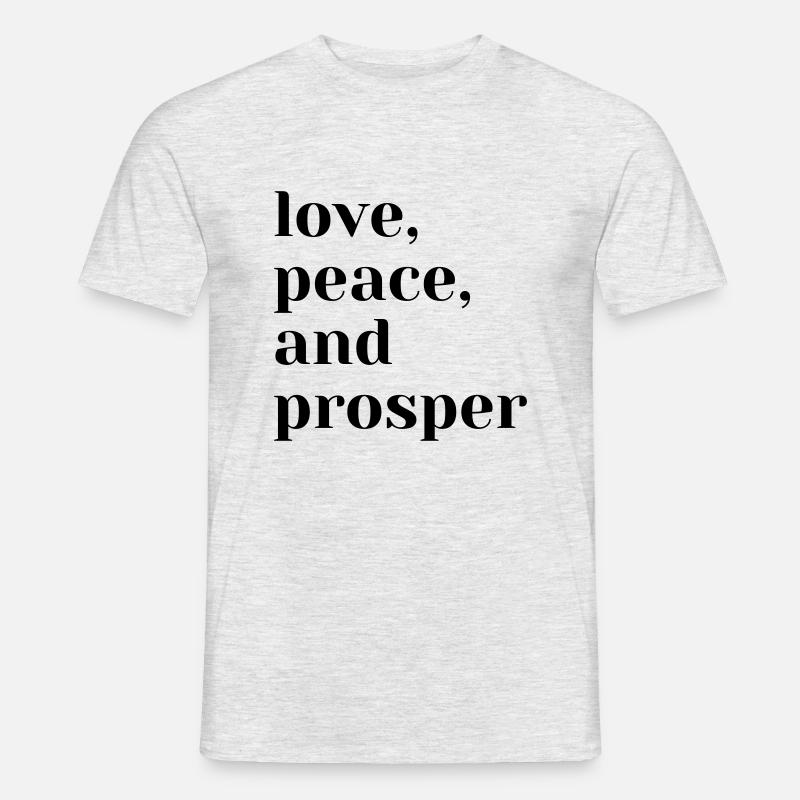 love peace and prosper - Männer T-Shirt - Grau meliert
