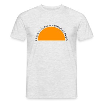 Positive Affirmation -Each day is a blessing... - Men's T-Shirt - heather grey - Front - AI Model Male 178 dark (178cm)