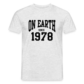 Birthday - On Earth Since 1978 - Geburtstag - T-shirt homme - gris chiné - Devant - AI Model Male 178 dark (178cm)
