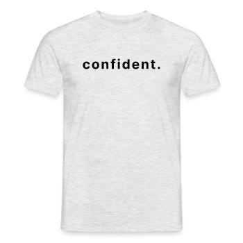 confident. - Männer T-Shirt - Grau meliert - Vorne - AI Model Male 178 dark (178cm)