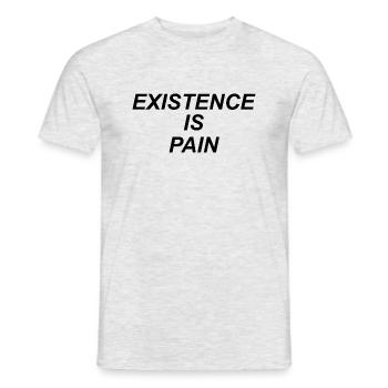 Existenz ist Schmerz - Männer T-Shirt - Grau meliert - Vorne - AI Model Male 178 dark (178cm)