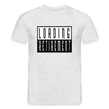 present quote funny saying funny retired careers - Men's T-Shirt - heather grey - Front - AI Model Male 178 dark (178cm)
