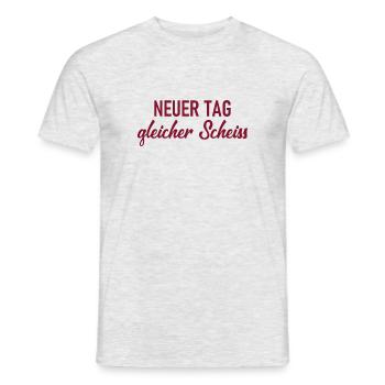 Neuer Tag - Gleicher Scheiss - Scheiß - Männer T-Shirt - Grau meliert - Vorne - AI Model Male 178 dark (178cm)