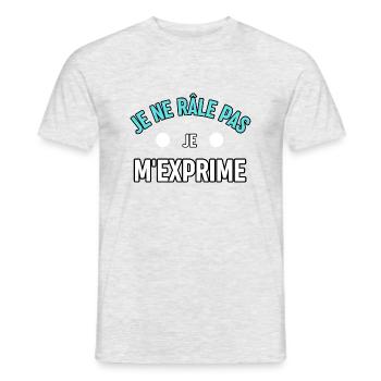 Tee shirt 6 Je ne rale pas je m exprime - T-shirt homme - gris chiné - Devant - AI Model Male 178 dark (178cm)
