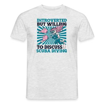 Introverted But Willing To Discuss Scuba Diving - Männer T-Shirt - Grau meliert - Vorne - AI Model Male 178 dark (178cm)
