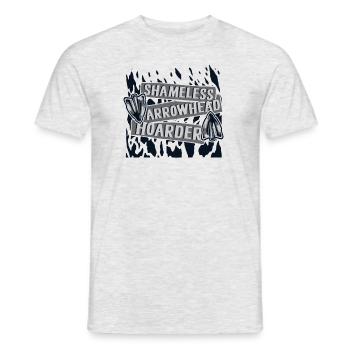 Shameless Arrowhead Hoarder Hunting Tips - Men's T-Shirt - heather grey - Front - AI Model Male 178 dark (178cm)