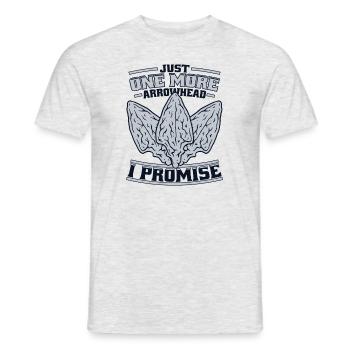 Just One More Arrowhead Arrowhead Collecting - Männer T-Shirt - Grau meliert - Vorne - AI Model Male 178 dark (178cm)