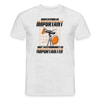 Education Is Important But Astronomy Is - Männer T-Shirt - Grau meliert - Vorne - AI Model Male 178 dark (178cm)