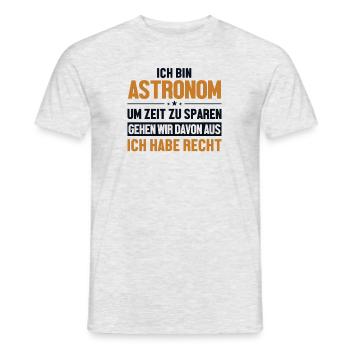 Astronom hat immer Recht Sternenhimmel Kosmologe - Männer T-Shirt - Grau meliert - Vorne - AI Model Male 178 dark (178cm)