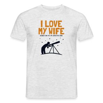 I love my Wife Astronomy Sternenhimmel Kosmologe - Männer T-Shirt - Grau meliert - Vorne - AI Model Male 178 dark (178cm)