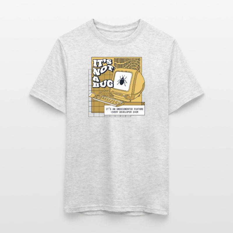 It's Not A Bug Undocumented Feature Developer Männer T-Shirt