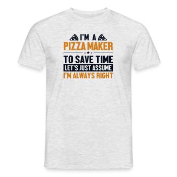 Pizza Maker Let's Assume I'm Right Pizza - Männer T-Shirt - Grau meliert - Vorne - AI Model Male 178 dark (178cm)
