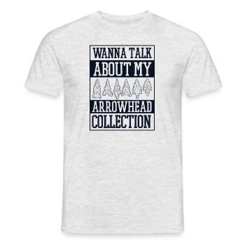 want to Talk About My Arrowhead Collection - Men's T-Shirt - heather grey - Front - AI Model Male 178 dark (178cm)