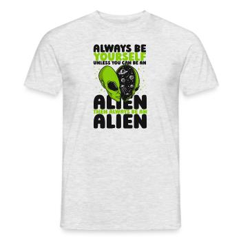 Soyez toujours vous-même à moins que vous ne puissiez être un OVNI extraterrestre - T-shirt homme - gris chiné - Devant - AI Model Male 178 dark (178cm)