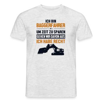 Baggerfahrer hat immer Recht Excavator - Männer T-Shirt - Grau meliert - Vorne - AI Model Male 178 dark (178cm)
