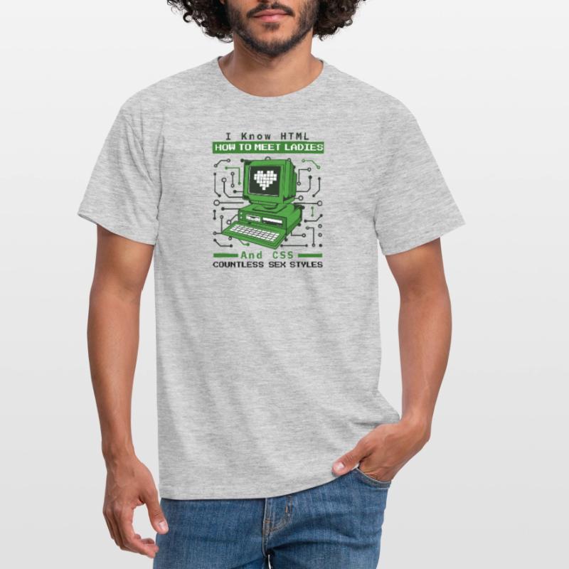I Know HTML How To Meet Ladies Developer Coder Men's T-Shirt