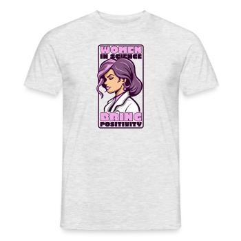 Women In Science Bring Positivity STEM Scientist - Men's T-Shirt - heather grey - Front - AI Model Male 178 dark (178cm)